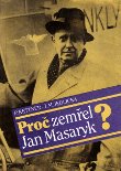 Proè zemøel Jan Masaryk?-Petr Kettner